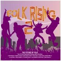 Folk Rising 2 - Released Monday 7th July