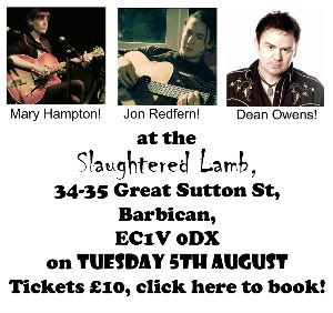 Mary Hampton, Jon Redfern, Dean Owens - Slaughtered Lamb, 05/08/08