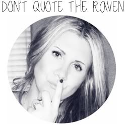 Don't quote the raven