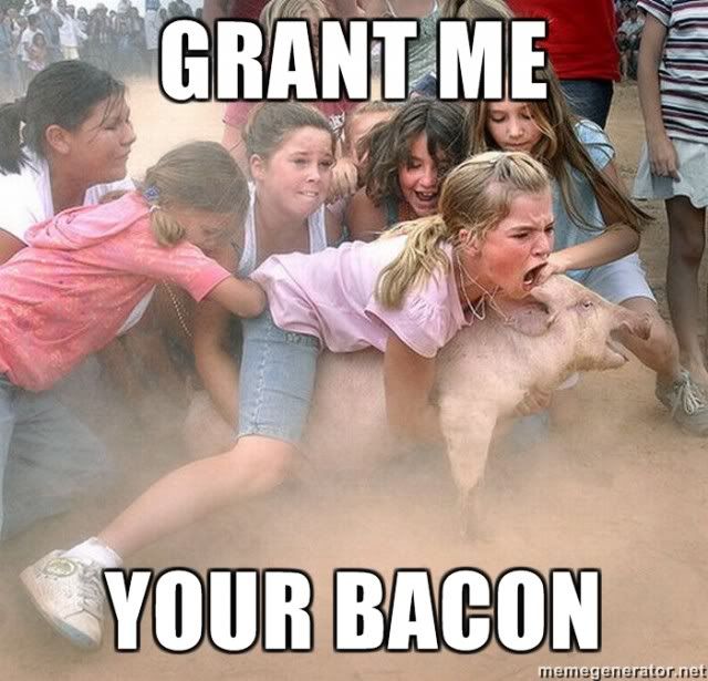 grant-me-your-bacon-640x6151.jpg