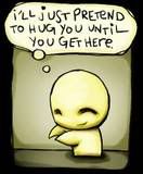 Hug You Til You Get Here