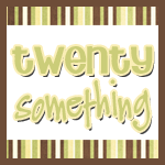 Twenty Something