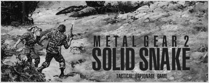 METAL GEAR 2: SOLID SNAKE