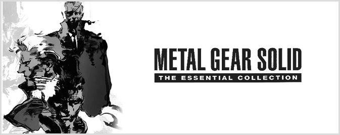 METAL GEAR SOLID: THE ESSENTIAL COLLECTION