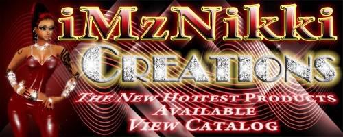 iMzNikki Creations Click here to visit my catalog