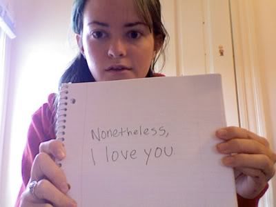 the notebook page now says: Nonetheless, I love you