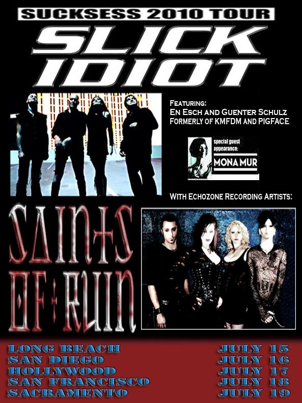 Saints / Slick Idiot Tour