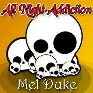 Mel Duke - All Night Addiction
