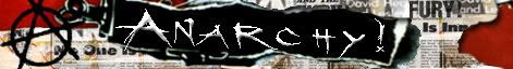 Anarchy!